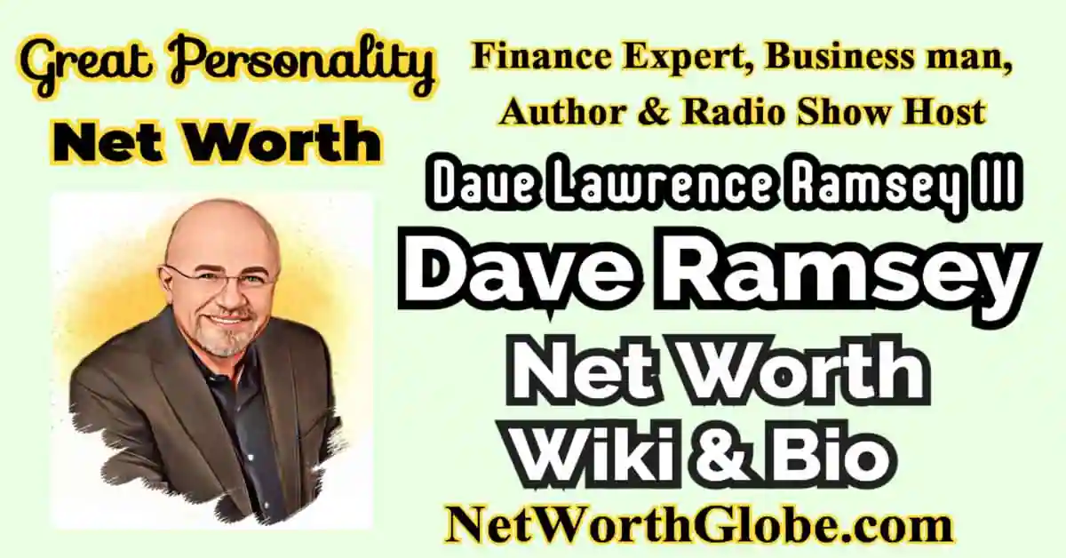 Dave Ramsey Net Worth 2023 The Million Dollar Insights