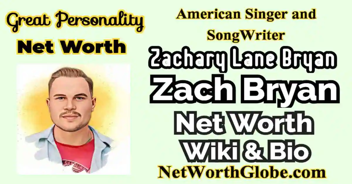 Zach Bryan Net Worth 2023