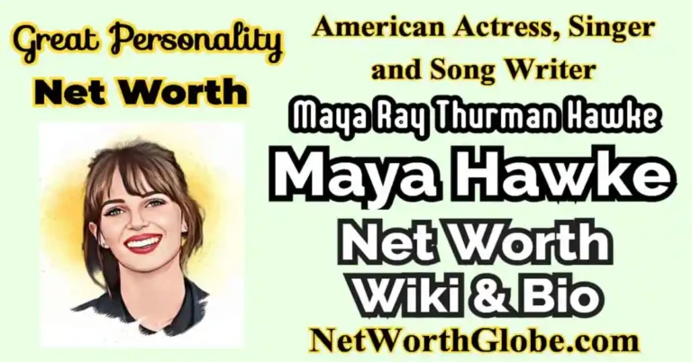 Maya Hawke Net Worth 2023